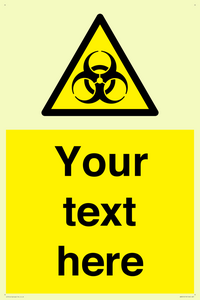 Custom Bio-Hazard Sign